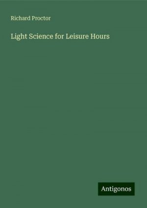 Light Science for Leisure Hours