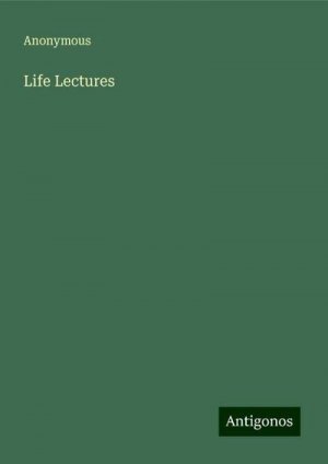 Life Lectures