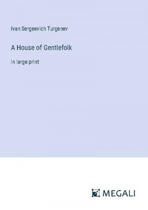 A House of Gentlefolk