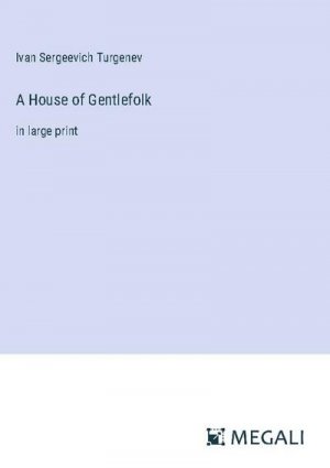 A House of Gentlefolk