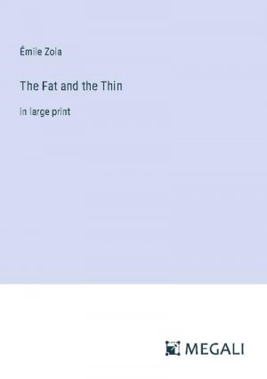 The Fat and the Thin