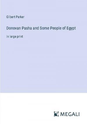 Donovan Pasha and Some People of Egypt