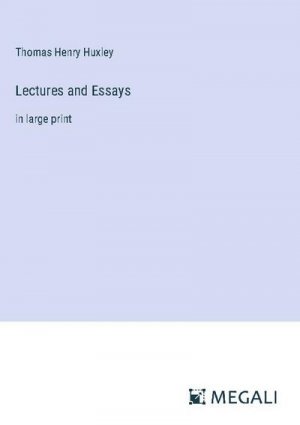 Lectures and Essays