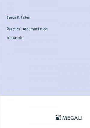 Practical Argumentation