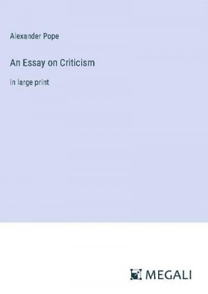 An Essay on Criticism