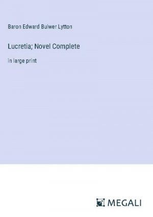 Lucretia; Novel Complete