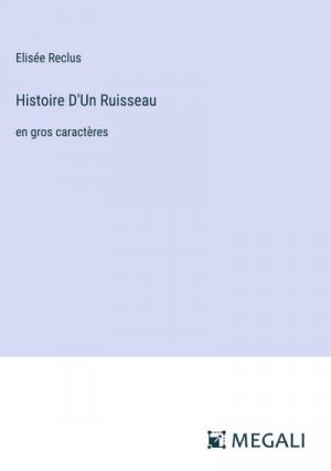 Histoire D'Un Ruisseau