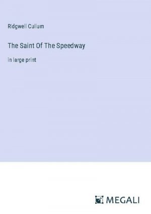 The Saint Of The Speedway