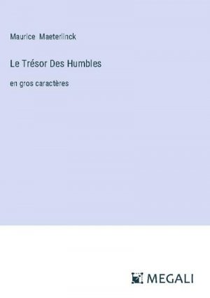 Le Trésor Des Humbles