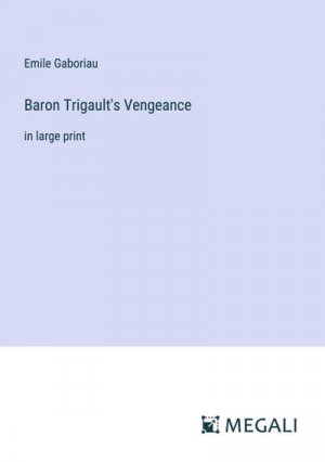Baron Trigault's Vengeance