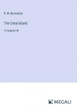 The Coral Island