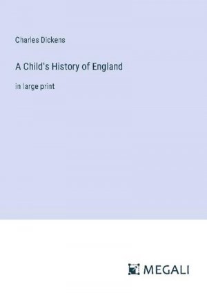 A Child's History of England