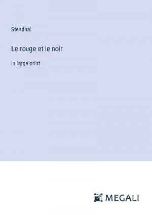 Le rouge et le noir