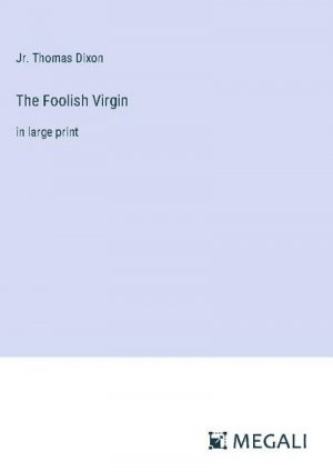 The Foolish Virgin