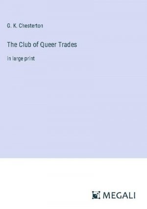 The Club of Queer Trades