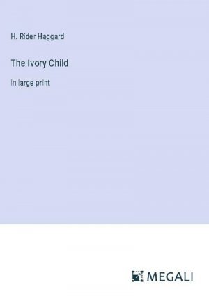 The Ivory Child