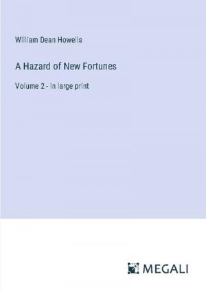 A Hazard of New Fortunes