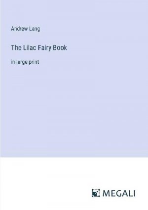 The Lilac Fairy Book