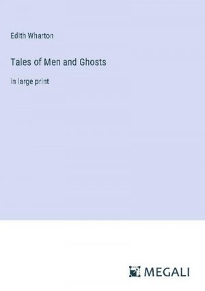 Tales of Men and Ghosts