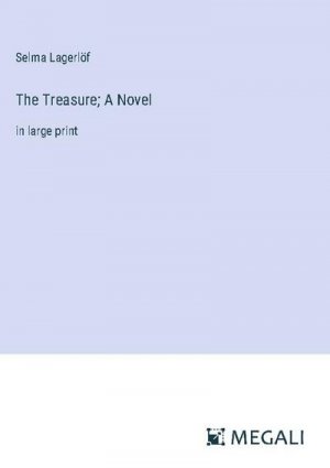 The Treasure; A Novel