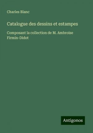 Catalogue des dessins et estampes