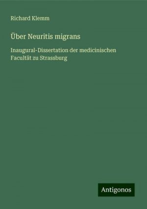 Über Neuritis migrans