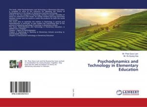 Psychodynamics and Technology in Elementary Education