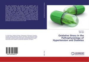 Oxidative Stress in the Pathophysiology of Hypertension and Diabetes