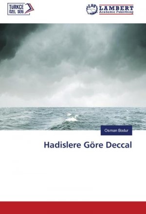 Hadislere Göre Deccal