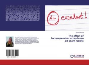 The effect of lecture/seminar attendance on exam results