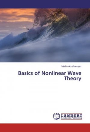 Basics of Nonlinear Wave Theory