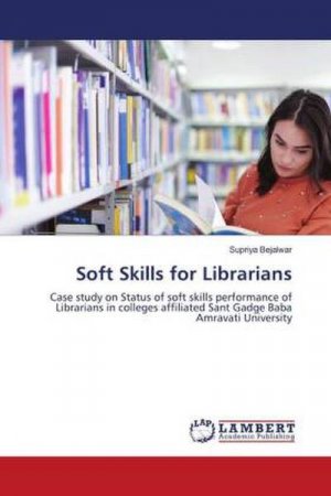 Soft Skills for Librarians