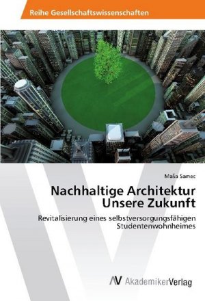 Nachhaltige Architektur Unsere Zukunft