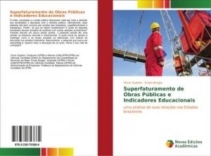 Superfaturamento de Obras Públicas e Indicadores Educacionais