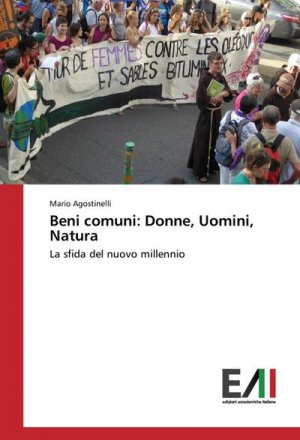 Beni comuni: Donne, Uomini, Natura