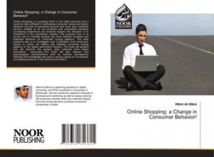 Online Shopping: a Change in Consumer Behavior!