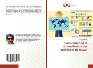 Harmonisation et rationalisation des méthodes de travail