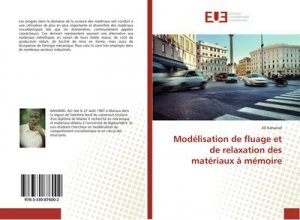 Modélisation de fluage et de relaxation des matériaux à mémoire