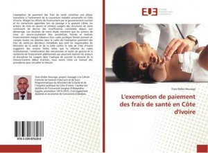 L'exemption de paiement des frais de santé en Côte d'Ivoire