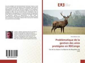 Problématique de la gestion des aires protégées en RDCongo