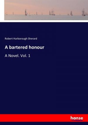 A bartered honour