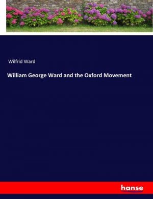 William George Ward and the Oxford Movement