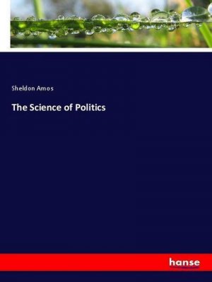 The Science of Politics