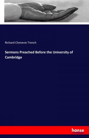 Sermons Preached Before the University of Cambridge