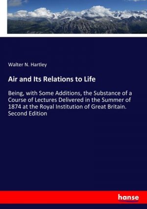 Air and Its Relations to Life