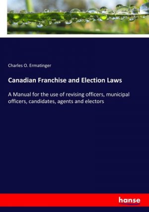 Canadian Franchise and Election Laws