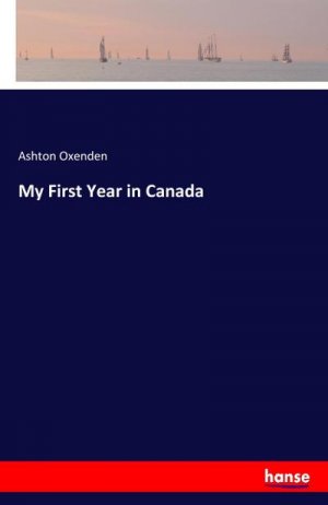 My First Year in Canada