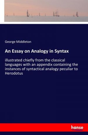 An Essay on Analogy in Syntax