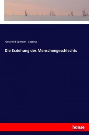 Die Erziehung des Menschengeschlechts