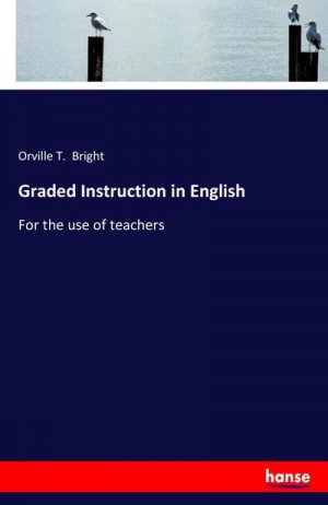 Graded Instruction in English